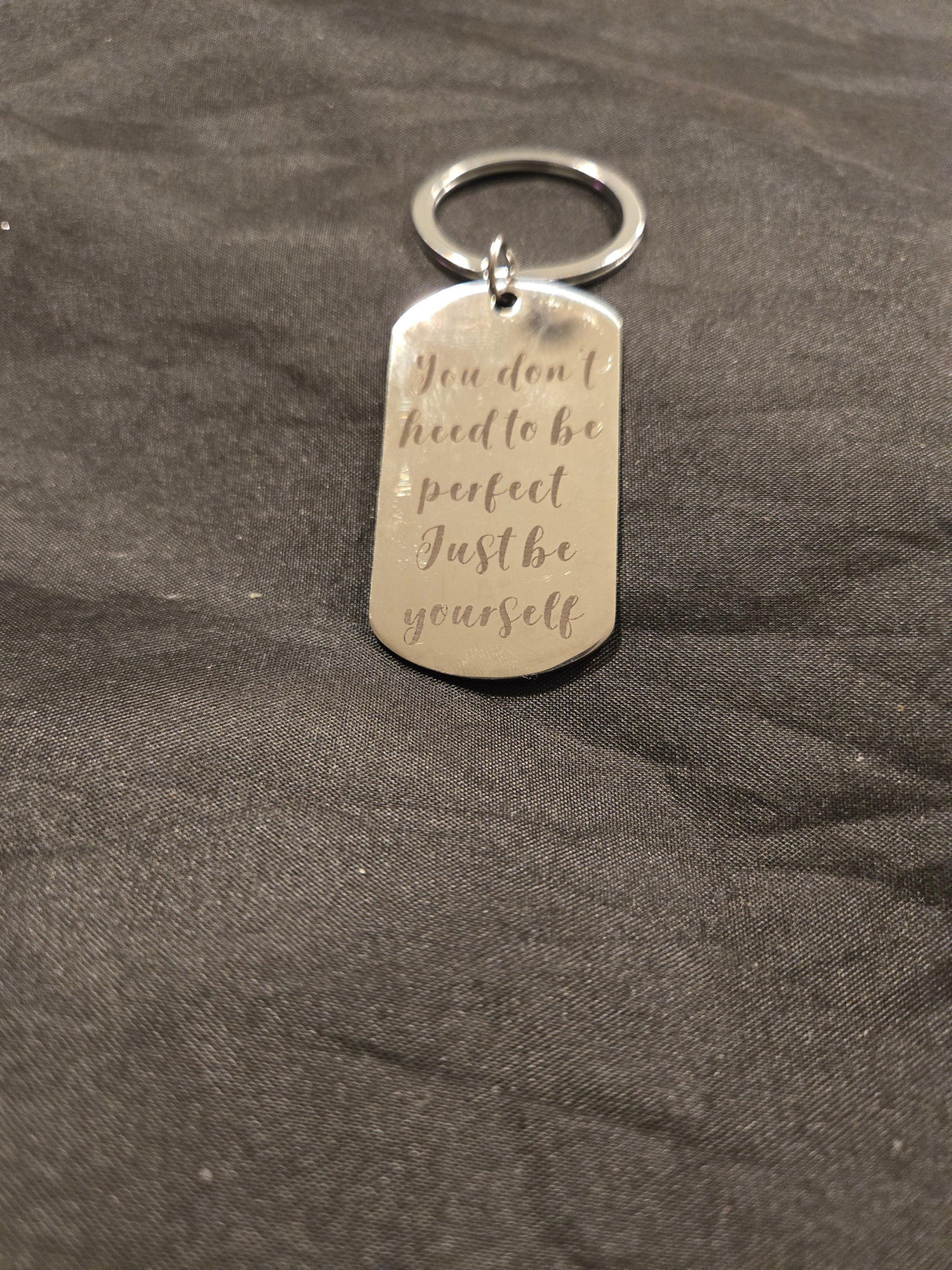 You don't have to be perfect... keychain - Ase Origins